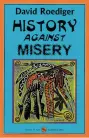 History Against Misery 