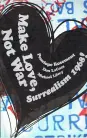 Make Love, Not War - Surrealism 1968!