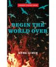 Begin The World Over