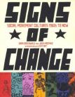 Signs of Change: Social Movement Culture, 1960s to Present