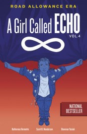 A Girl Called Echo Vol 4: Road Allowance Era