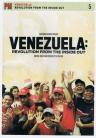 Venezuela: Revolution From The Inside Out