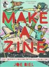 Make A Zine 4th Edition