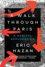 A Walk Through Paris: A Radical Exploration