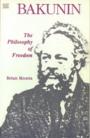 Bakunin - The Philosophy of Freedom