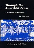 Through the Anarchist Press: