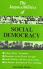The Impossibilities Of Social Democracy